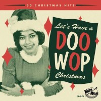 Various Artists - Lets Have A Doo Wop Christmas -   - (CD...