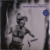 Willie Nile - The Day The Earth Stood Still -   - (LP / T)