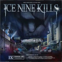 Ice Nine Kills - Welcome To Horrorwood: The Silver Scream...