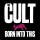 The Cult - Born Into This (Savage Edition) -   - (CD / Titel: Q-Z)