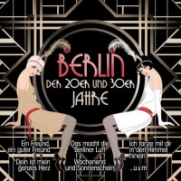 Various Artists - Berlin der 20er und 30er Jahre -   -...