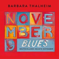 Barbara Thalheim - November Blues: Deutschlands Neunte...