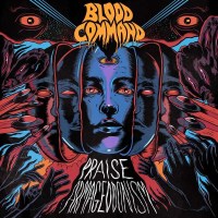 Blood Command - Praise Armageddonism -   - (CD / P)