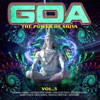 Various Artists - Goa: The Power Of Shiva Vol.3 -   - (CD...