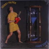 Jerry Paper - Free Time -   - (LP / F)