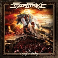 Starstrike - Legacy Or Destiny -   - (Vinyl / Rock (Vinyl))