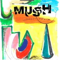 Mush - Down Tools -   - (LP / D)