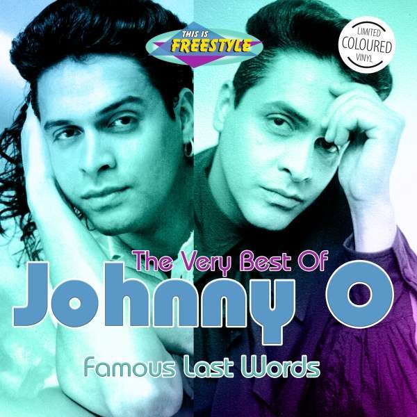 Johnny O - Famous Last Words: The Very Best Of (Mint Green Vinyl) -   - (Vinyl / Rock (Vinyl))