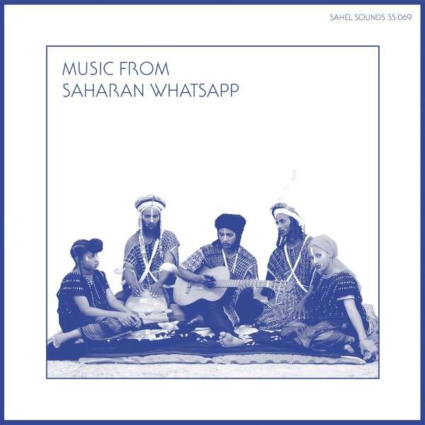 Sahel Sounds & Various - Music From Saharan Whatsapp -   - (Vinyl / Rock (Vinyl))