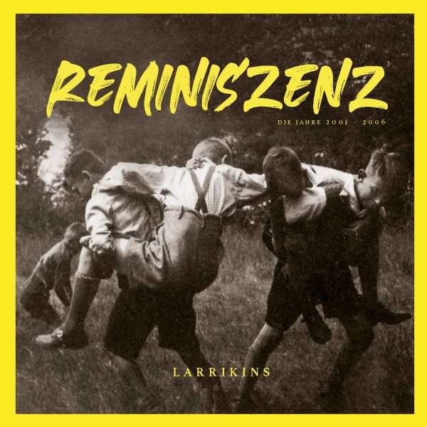 Larrikins - Reminiszenz (180g) -   - (LP / R)