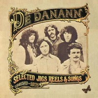 Dé Danann - Selected Jigs,Reels & Songs -   -...