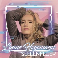 Lyane Hegemann - Seelenfeuer -   - (CD / S)