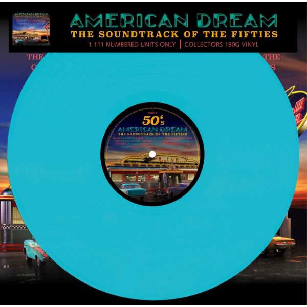 American Dream / Various - American Dream - Soundtrack Of The Fifties (180g) (Limited Numbered Edition) (Turquoise Vinyl) -   - (Vinyl / Pop (Vinyl))