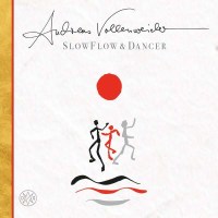 Andreas Vollenweider - SlowFlow & Dancer -   - (Vinyl...