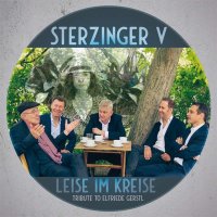 Sterzinger V - Leise im Kreise -   - (CD / L)