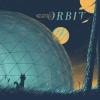 Tim McMillan & Rachel Snow - Orbit -   - (CD / Titel:...