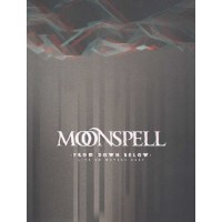 Moonspell - From Down Below: Live 80 Meters Deep -   -...