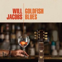 Will Jacobs - Goldfish Blues -   - (CD / Titel: Q-Z)