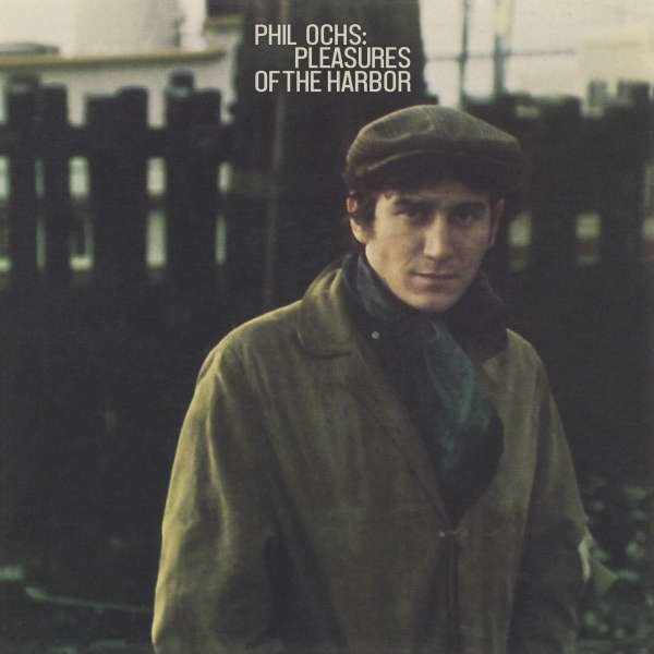 Phil Ochs - Pleasures Of The Harbor -   - (CD / P)