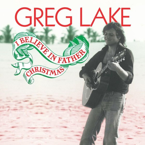 Greg Lake - I Believe in Father Christmas (Transparent Red Vinyl) -   - (Vinyl / Single 10")