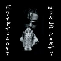 World Party - Egyptology (Remastered & Expanded)...