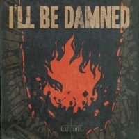 Ill Be Damned - Culture -   - (CD / C)