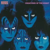 Kiss - Creatures Of The Night (40th Anniversary) (Super...