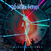 96 Bitter Beings - Synergy Restored -   - (CD / S)