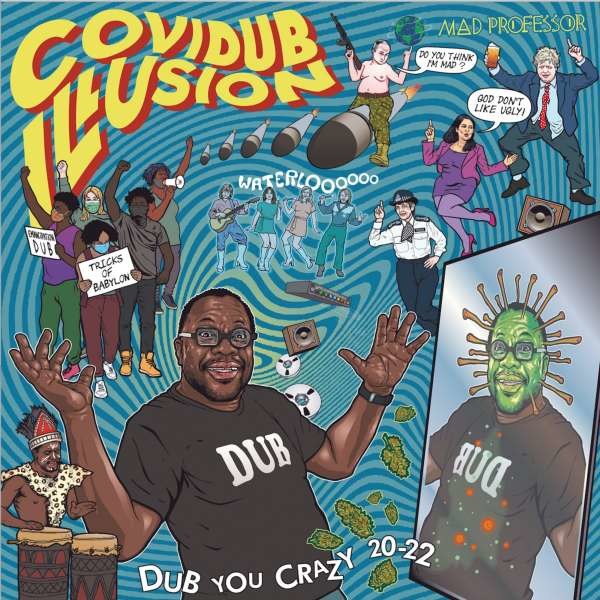 Mad Professor - CoviDub Illusion: Dub You Crazy 20 - 22 -   - (Vinyl / Rock (Vinyl))