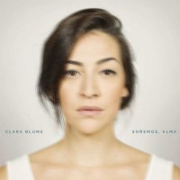 Clara Blume - Soñemos, Alma -   - (CD / S)