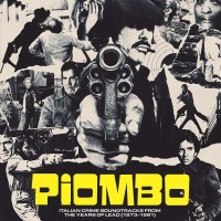 OST - Piombo: The Crime-Funk Sound Of Italian Cinema In...