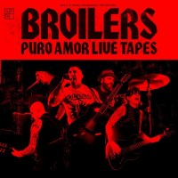 Broilers - Puro Amor Live Tapes -   - (CD / Titel: A-G)