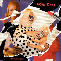 White Lung - Premonition -   - (CD / P)