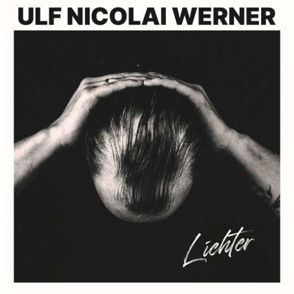 Ulf Nicolai Werner - Lichter -   - (LP / L)