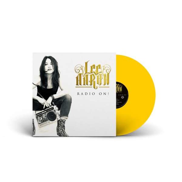 Lee Aaron - Radio On! (Limited Edition) (Yellow Vinyl) -   - (Vinyl / Rock (Vinyl))