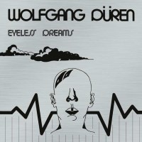 Wolfgang Düren - Eyeless Dreams -   - (CD / E)