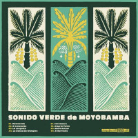 Sonido Verde De Moyobamba - Sonido Verde De Moyobamba...