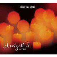 Volker Schäfer - Auszeit 2 -   - (CD / Titel: Q-Z)