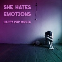 She Hates Emotions - Happy Pop Music -   - (CD / Titel: Q-Z)