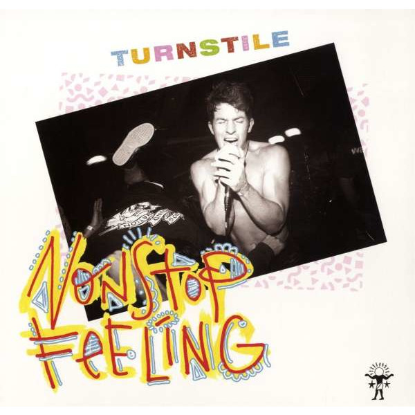 Turnstile - Nonstop Feeling -   - (Vinyl / Rock (Vinyl))