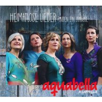 Aquabella - Heimatlose Lieder -   - (CD / Titel: A-G)