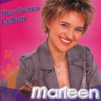 Marleen: Herrliches Leben -   - (CD / H)