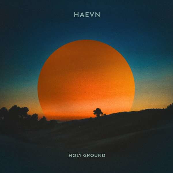 Haevn: Holy Ground (LP) -   - (Vinyl / Pop (Vinyl))