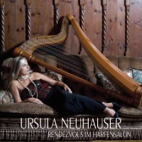 Ursula Neuhauser: Rendezvous im Harfensalon -   -...