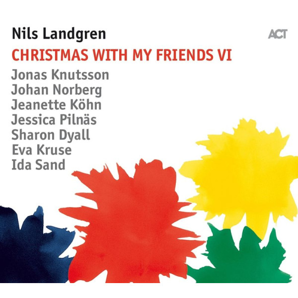 Nils Landgren: Christmas With My Friends VI -   - (Vinyl / Pop (Vinyl))