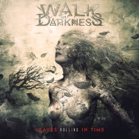 Walk In Darkness: Leaves Rolling In Time -   - (CD / L)