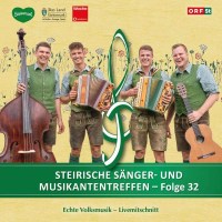 Steir.Sänger-& Musikantentreffen 32 -   - (CD / S)