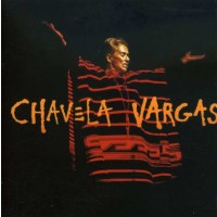 Chavela Vargas: CHAVELA VARGAS -   - (CD / L)