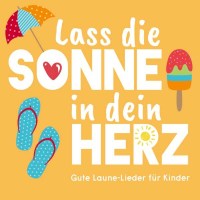 Various Artists: Lass die Sonne in dein Herz -   - (CD / L)