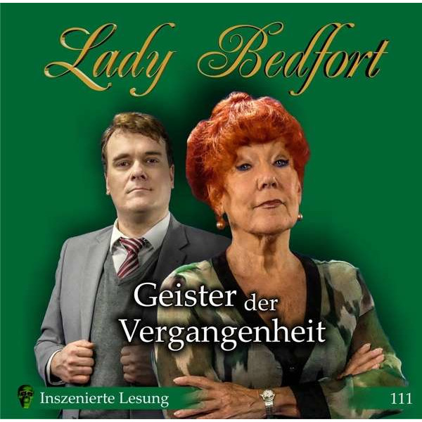 Lady Bedfort 111 Geister der Vergangenheit -   - (AudioCDs / Hörspiel / Hörbuch)